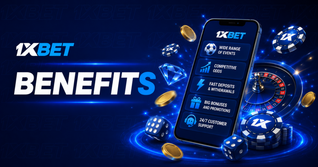 1xBet benefits